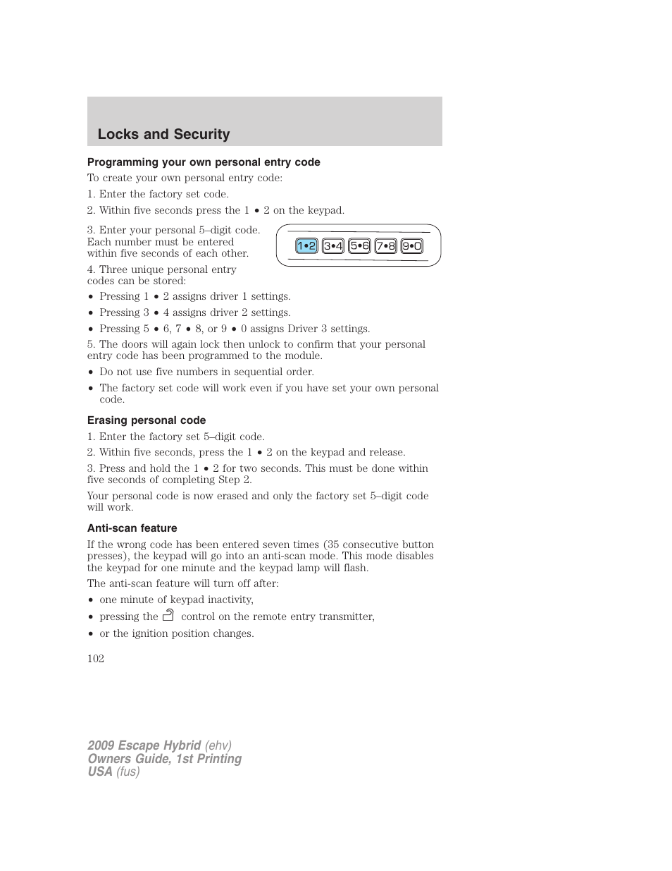 Programming your own personal entry code, Erasing personal code, Anti-scan feature | Locks and security | FORD 2009 Escape Hybrid v.1 User Manual | Page 102 / 333