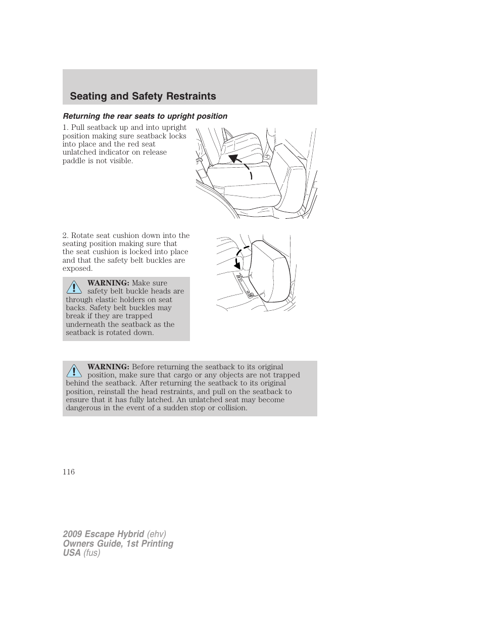 Returning the rear seats to upright position, Seating and safety restraints | FORD 2009 Escape Hybrid v.1 User Manual | Page 116 / 333