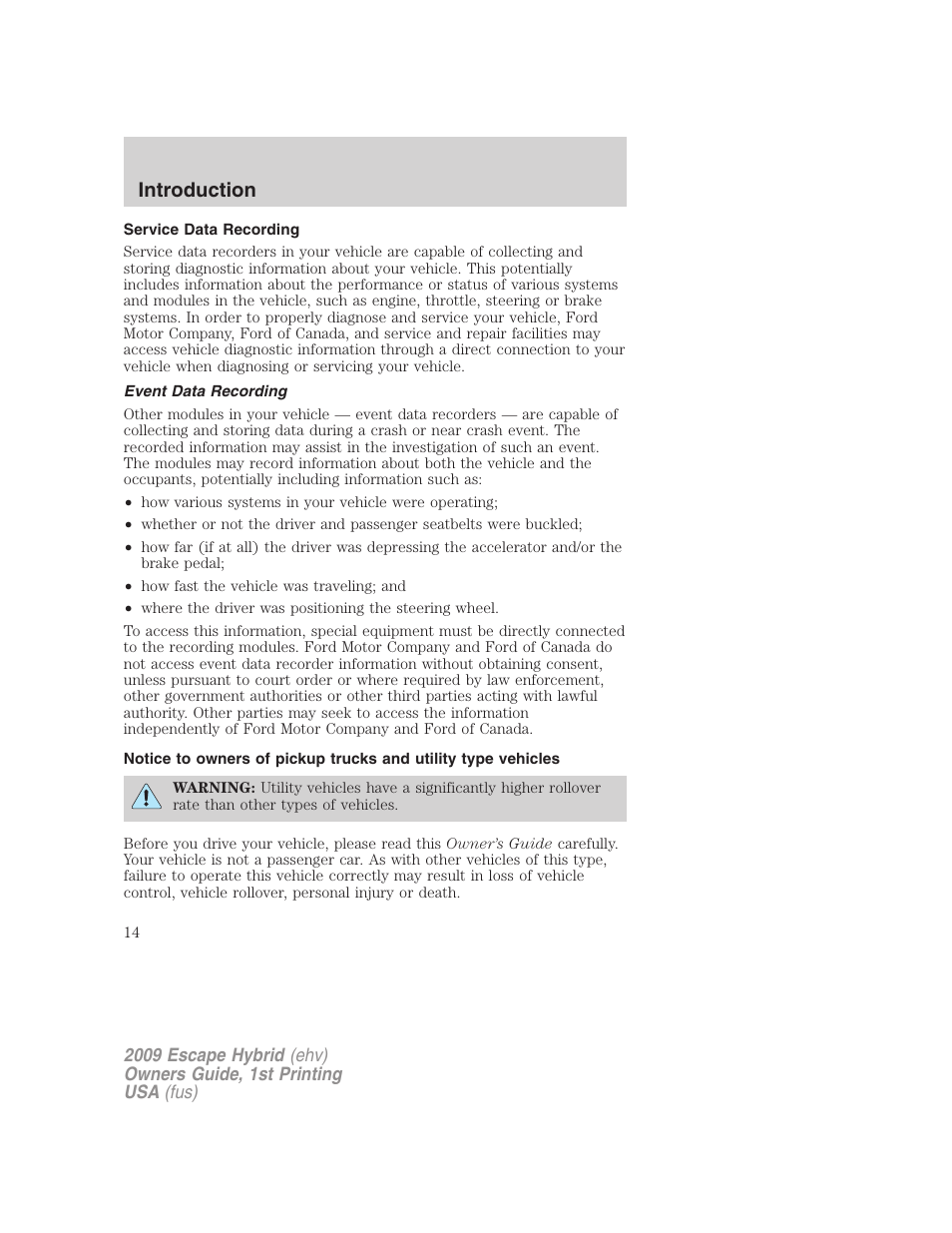 Service data recording, Event data recording, Introduction | FORD 2009 Escape Hybrid v.1 User Manual | Page 14 / 333