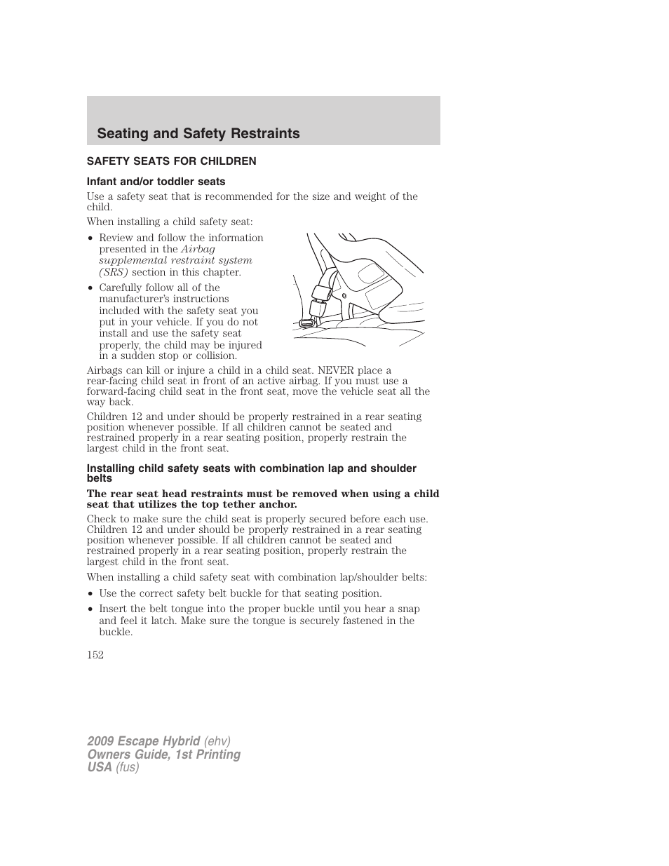 Safety seats for children, Infant and/or toddler seats, Seating and safety restraints | FORD 2009 Escape Hybrid v.1 User Manual | Page 152 / 333