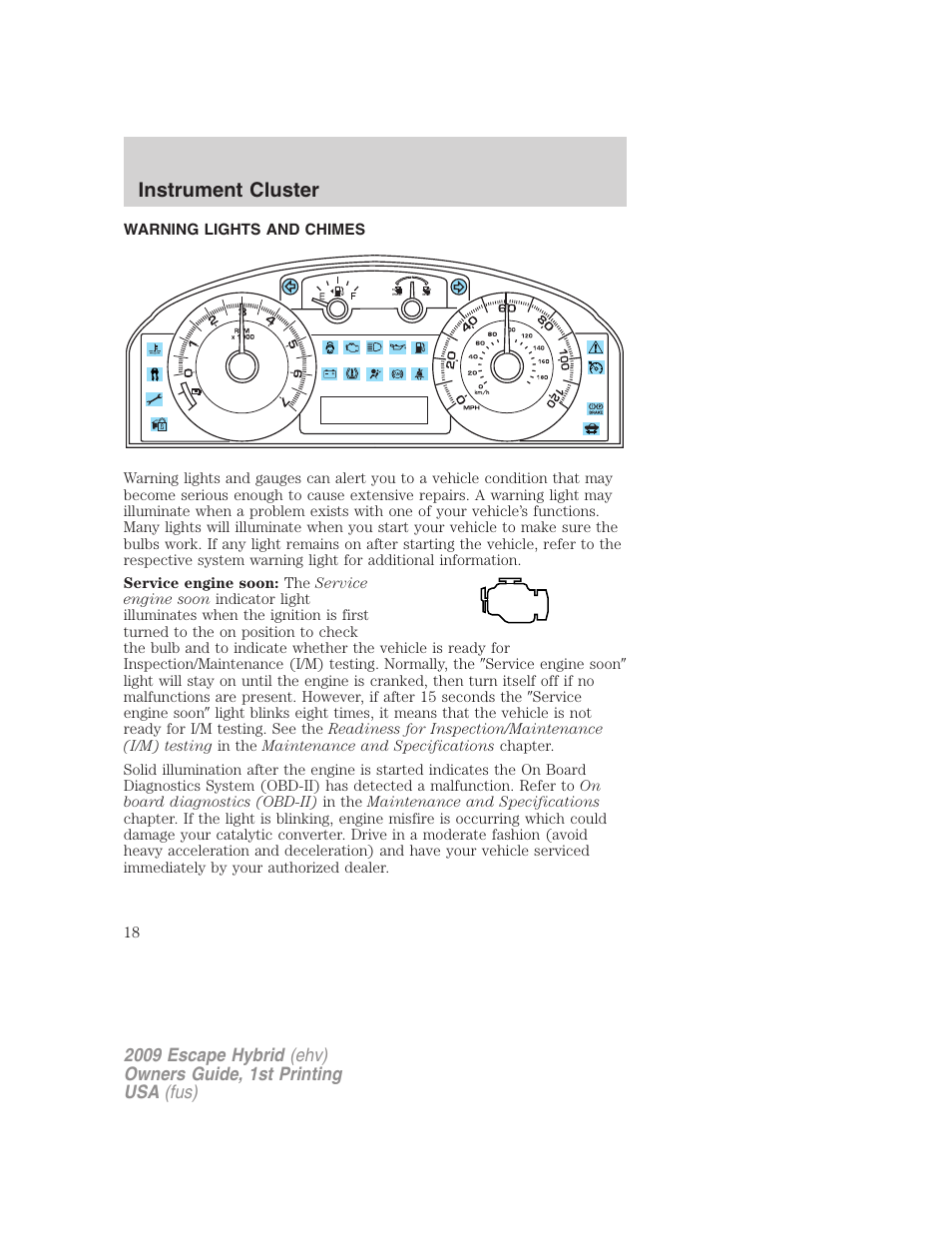 Instrument cluster, Warning lights and chimes | FORD 2009 Escape Hybrid v.1 User Manual | Page 18 / 333