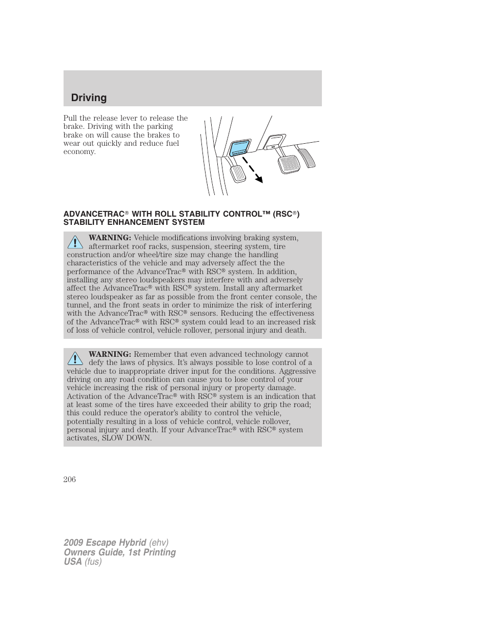 Traction control™/advancetrac, Driving | FORD 2009 Escape Hybrid v.1 User Manual | Page 206 / 333