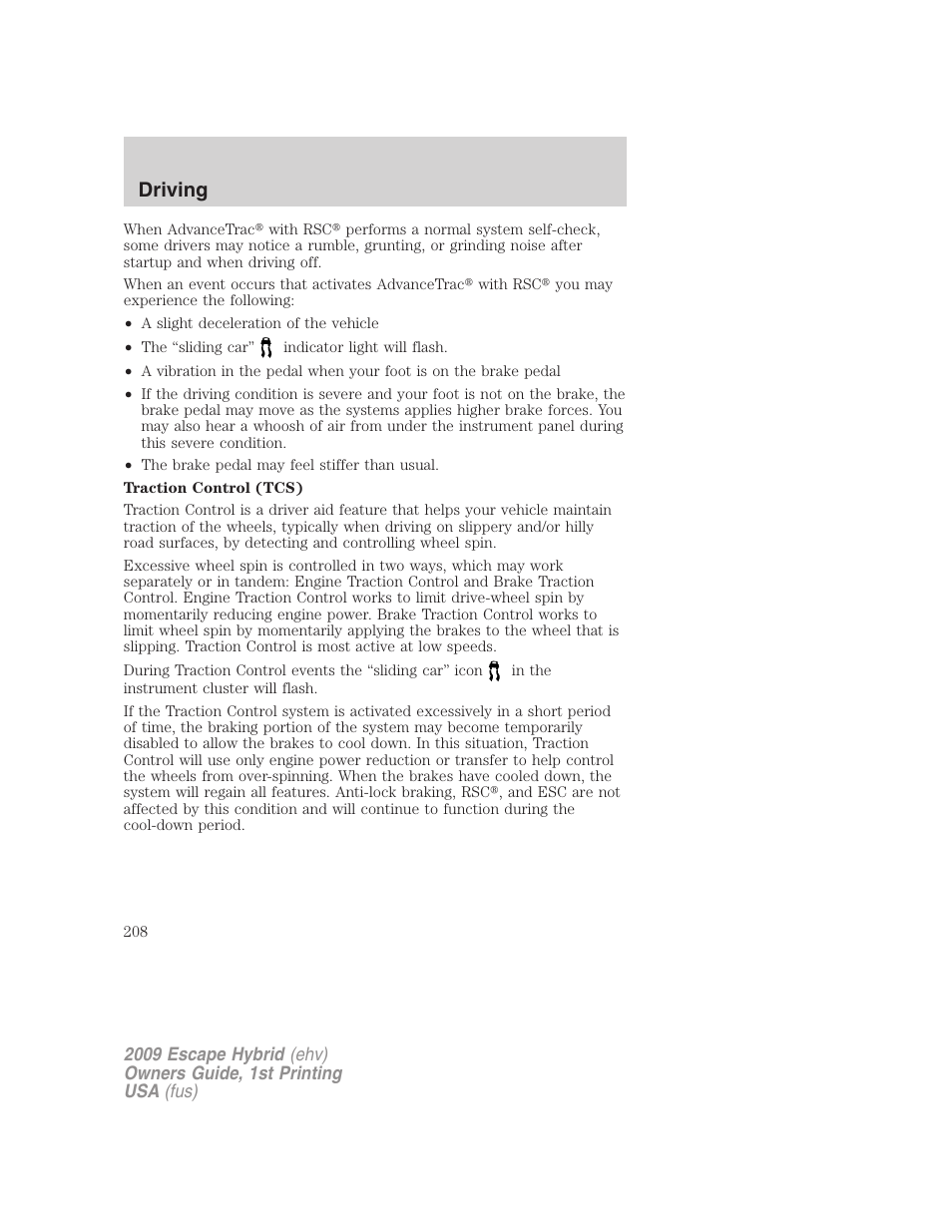 Driving | FORD 2009 Escape Hybrid v.1 User Manual | Page 208 / 333