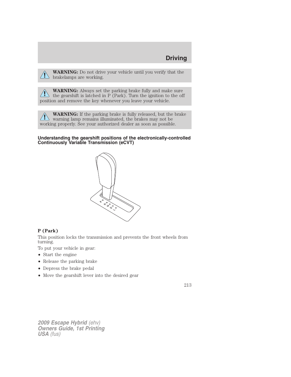 Driving | FORD 2009 Escape Hybrid v.1 User Manual | Page 213 / 333