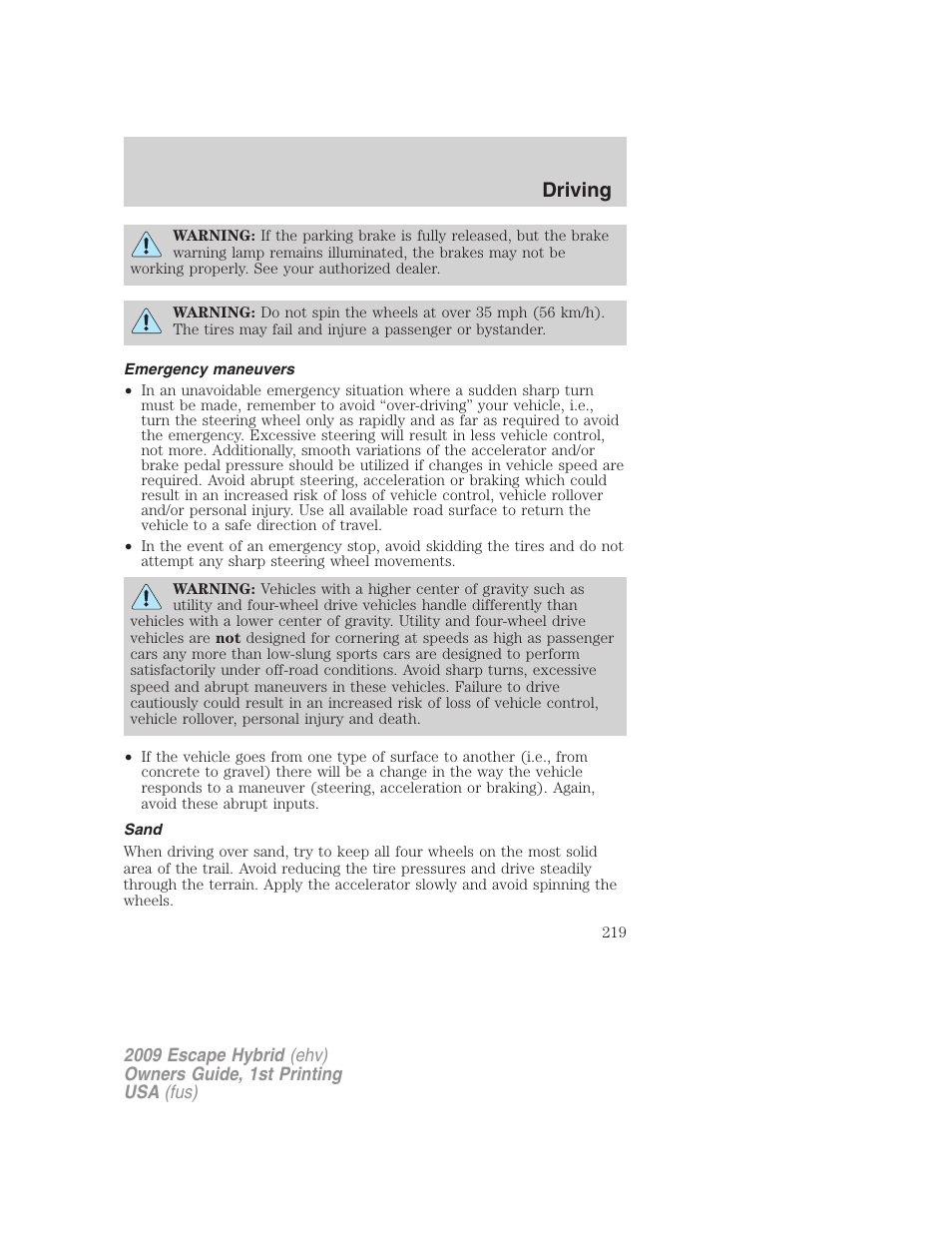 Emergency maneuvers, Sand, Driving | FORD 2009 Escape Hybrid v.1 User Manual | Page 219 / 333