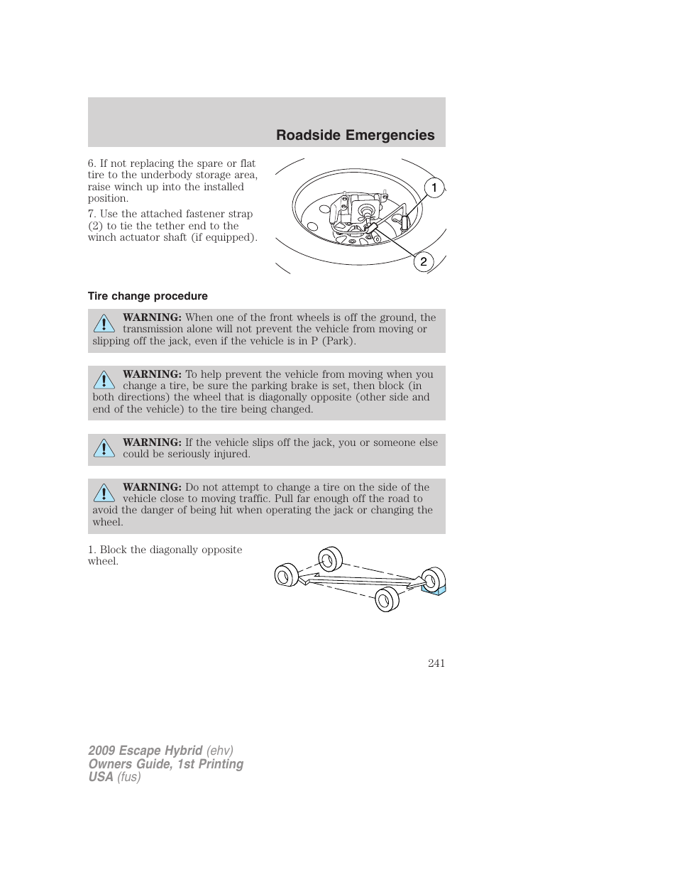Tire change procedure, Roadside emergencies | FORD 2009 Escape Hybrid v.1 User Manual | Page 241 / 333