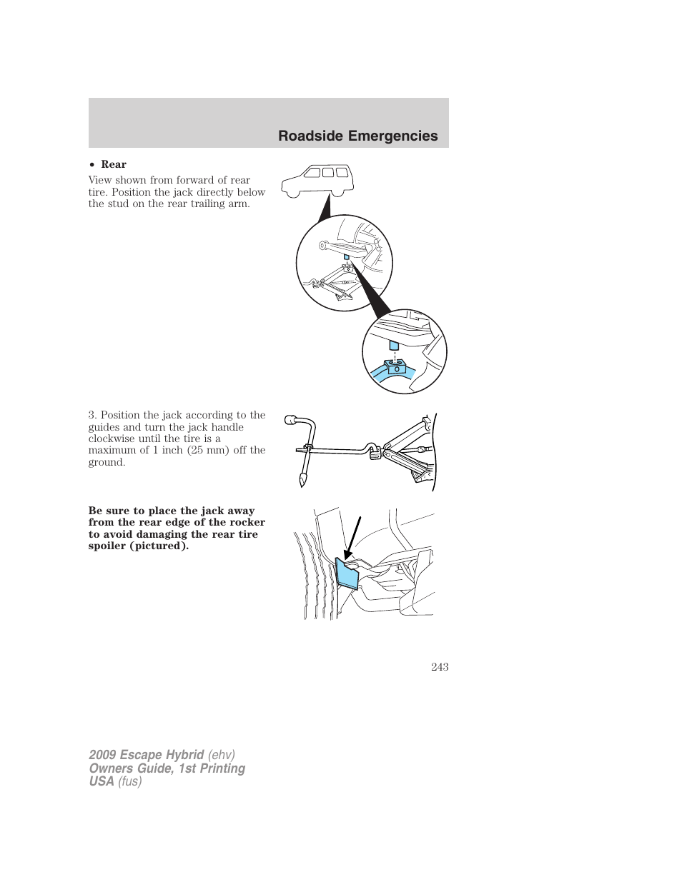 Roadside emergencies | FORD 2009 Escape Hybrid v.1 User Manual | Page 243 / 333