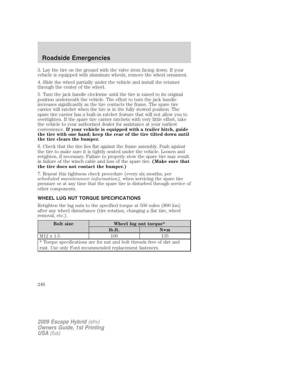 Wheel lug nut torque specifications, Wheel lug nut torque, Roadside emergencies | FORD 2009 Escape Hybrid v.1 User Manual | Page 246 / 333