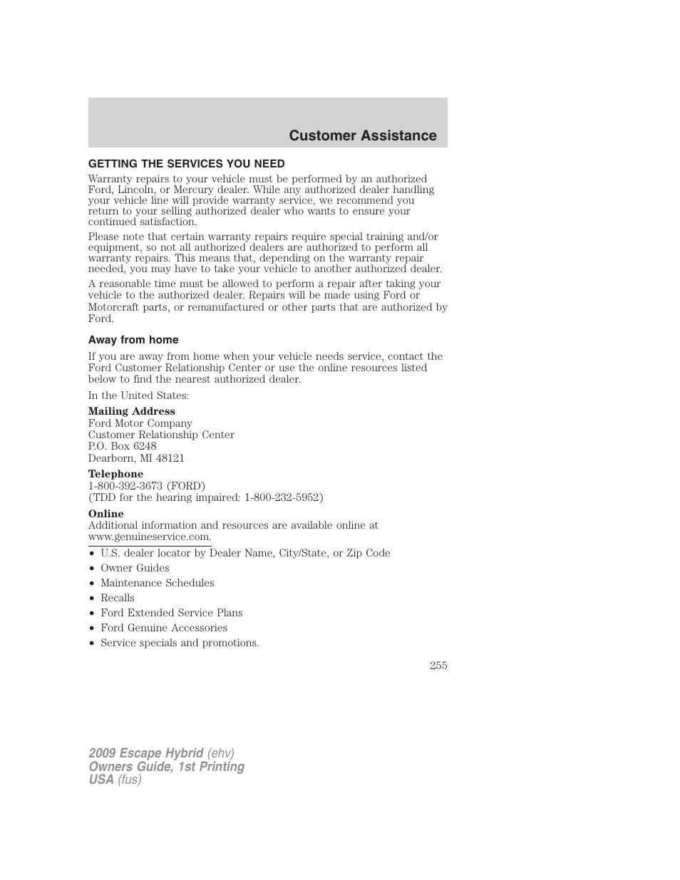 Customer assistance, Getting the services you need, Away from home | FORD 2009 Escape Hybrid v.1 User Manual | Page 255 / 333