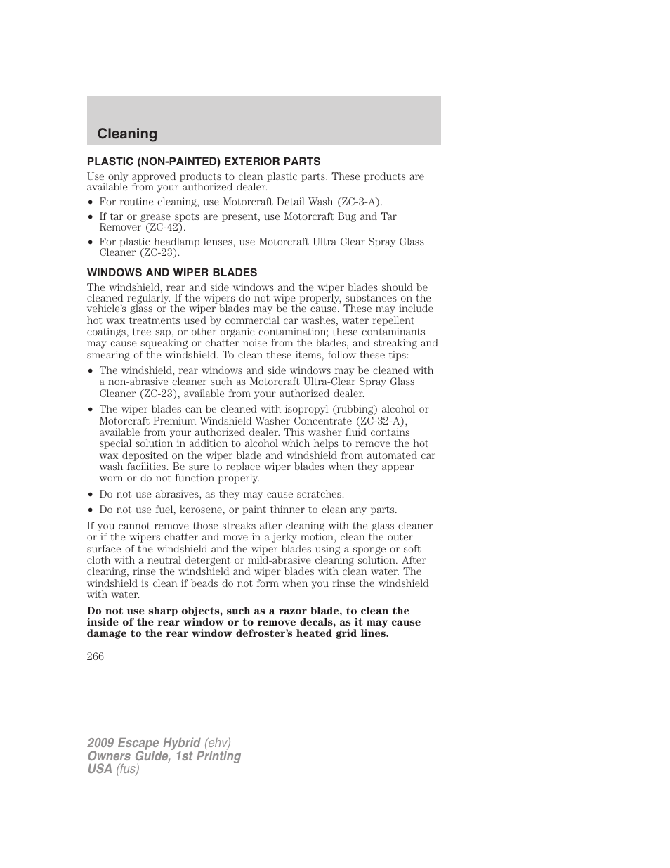 Plastic (non-painted) exterior parts, Windows and wiper blades, Cleaning | FORD 2009 Escape Hybrid v.1 User Manual | Page 266 / 333