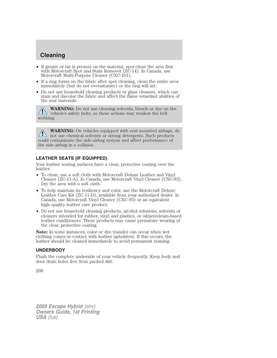 Leather seats (if equipped), Underbody, Cleaning | FORD 2009 Escape Hybrid v.1 User Manual | Page 268 / 333