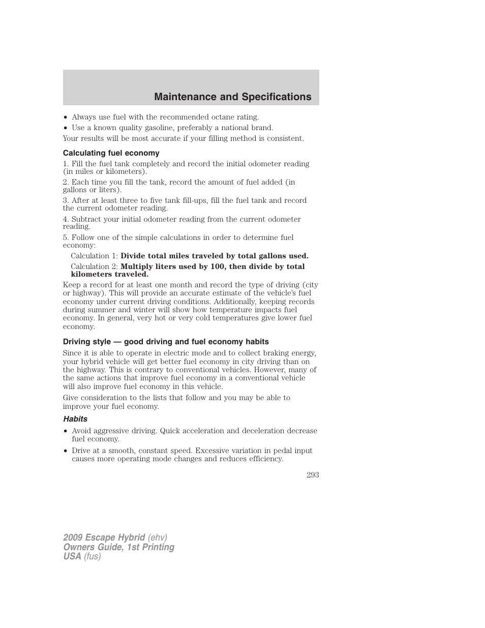 Calculating fuel economy, Habits, Maintenance and specifications | FORD 2009 Escape Hybrid v.1 User Manual | Page 293 / 333