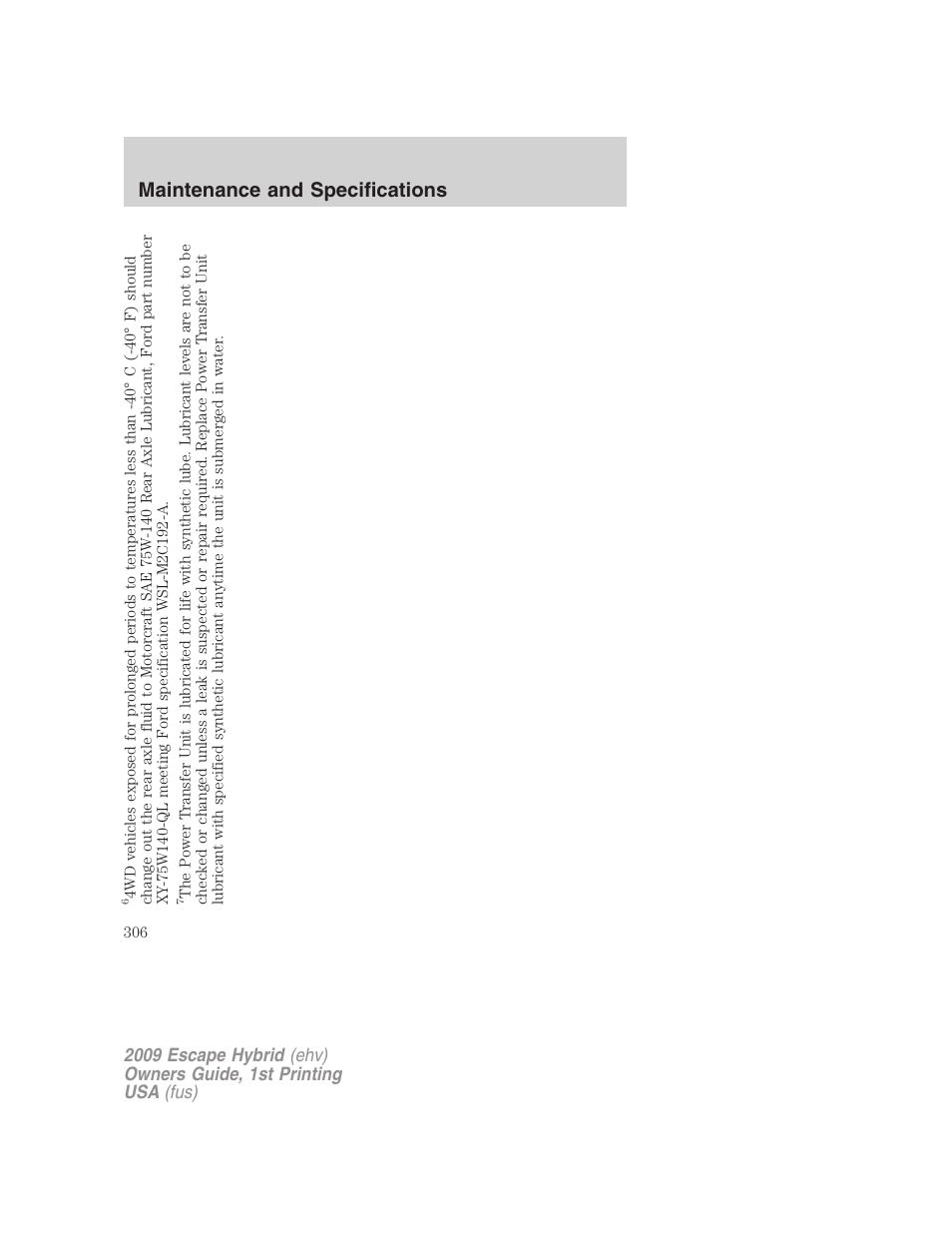 Maintenance and specifications | FORD 2009 Escape Hybrid v.1 User Manual | Page 306 / 333