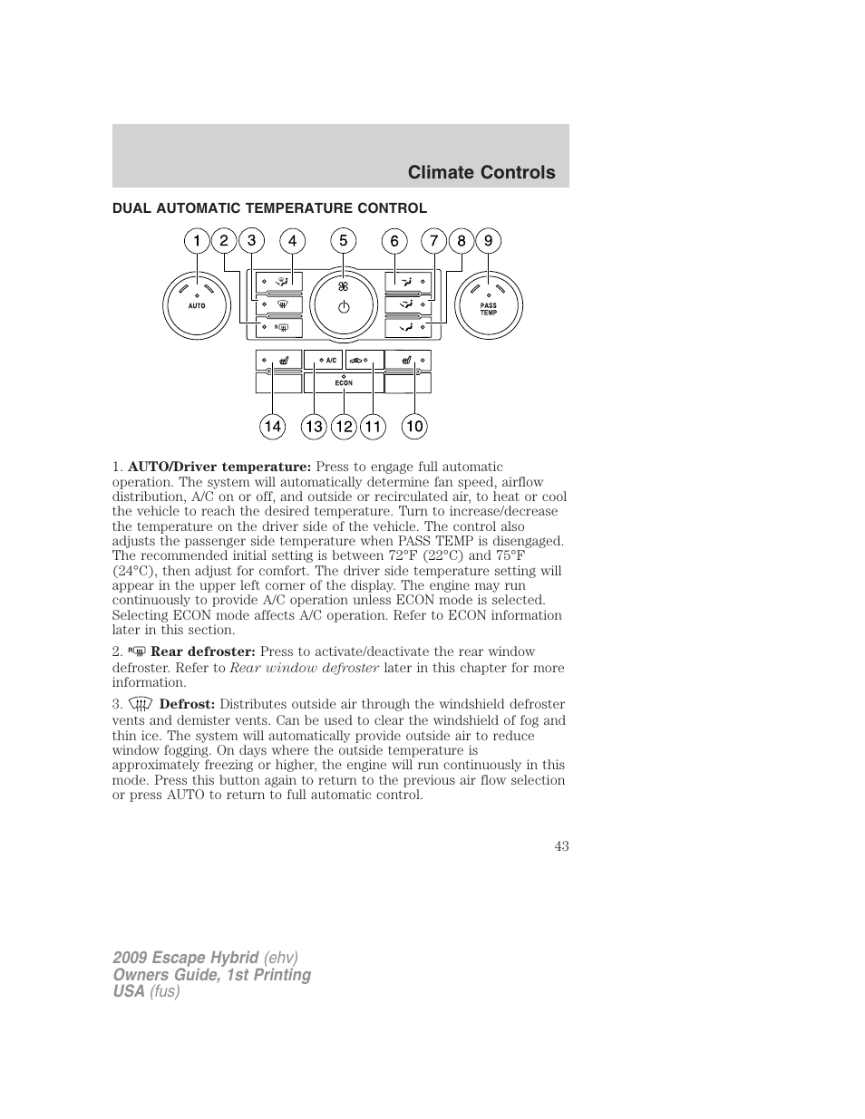 Climate controls, Dual automatic temperature control | FORD 2009 Escape Hybrid v.1 User Manual | Page 43 / 333