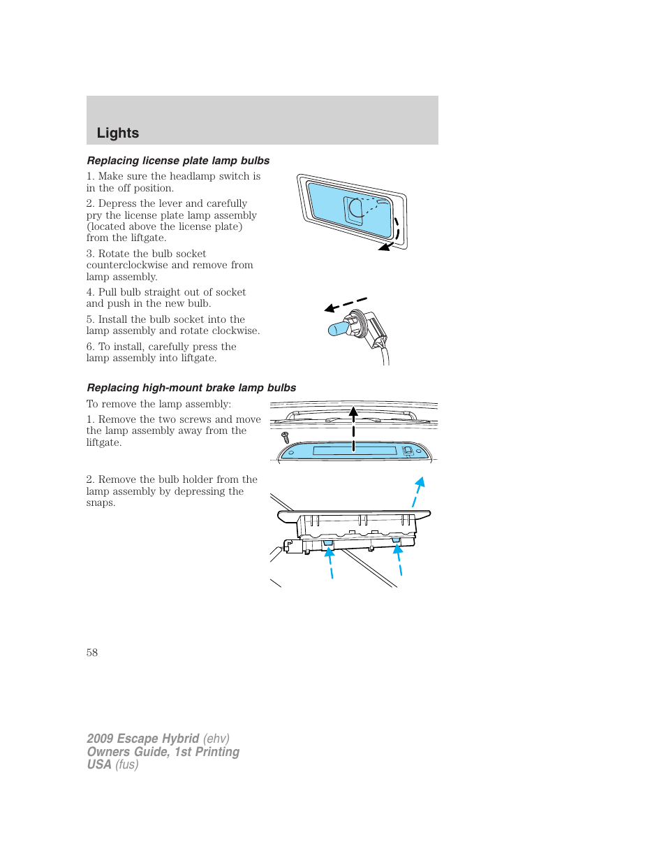 Replacing license plate lamp bulbs, Replacing high-mount brake lamp bulbs, Lights | FORD 2009 Escape Hybrid v.1 User Manual | Page 58 / 333