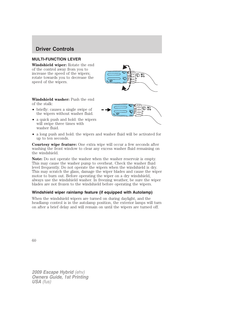 Driver controls, Multi-function lever, Windshield wiper/washer control | FORD 2009 Escape Hybrid v.1 User Manual | Page 60 / 333