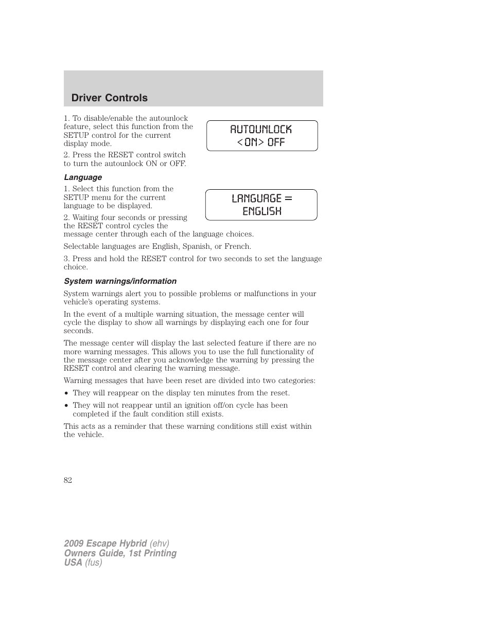 Language, System warnings/information, Driver controls | FORD 2009 Escape Hybrid v.1 User Manual | Page 82 / 333
