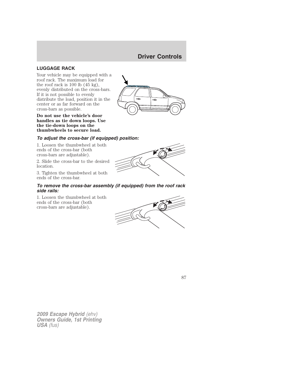 Luggage rack, To adjust the cross-bar (if equipped) position, Driver controls | FORD 2009 Escape Hybrid v.1 User Manual | Page 87 / 333