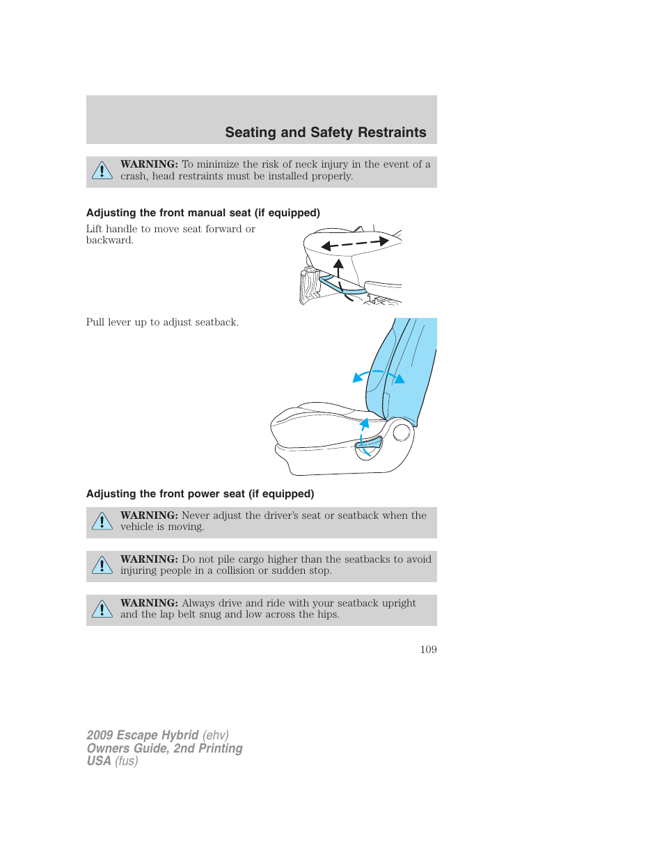 Adjusting the front manual seat (if equipped), Adjusting the front power seat (if equipped), Seating and safety restraints | FORD 2009 Escape Hybrid v.2 User Manual | Page 109 / 332