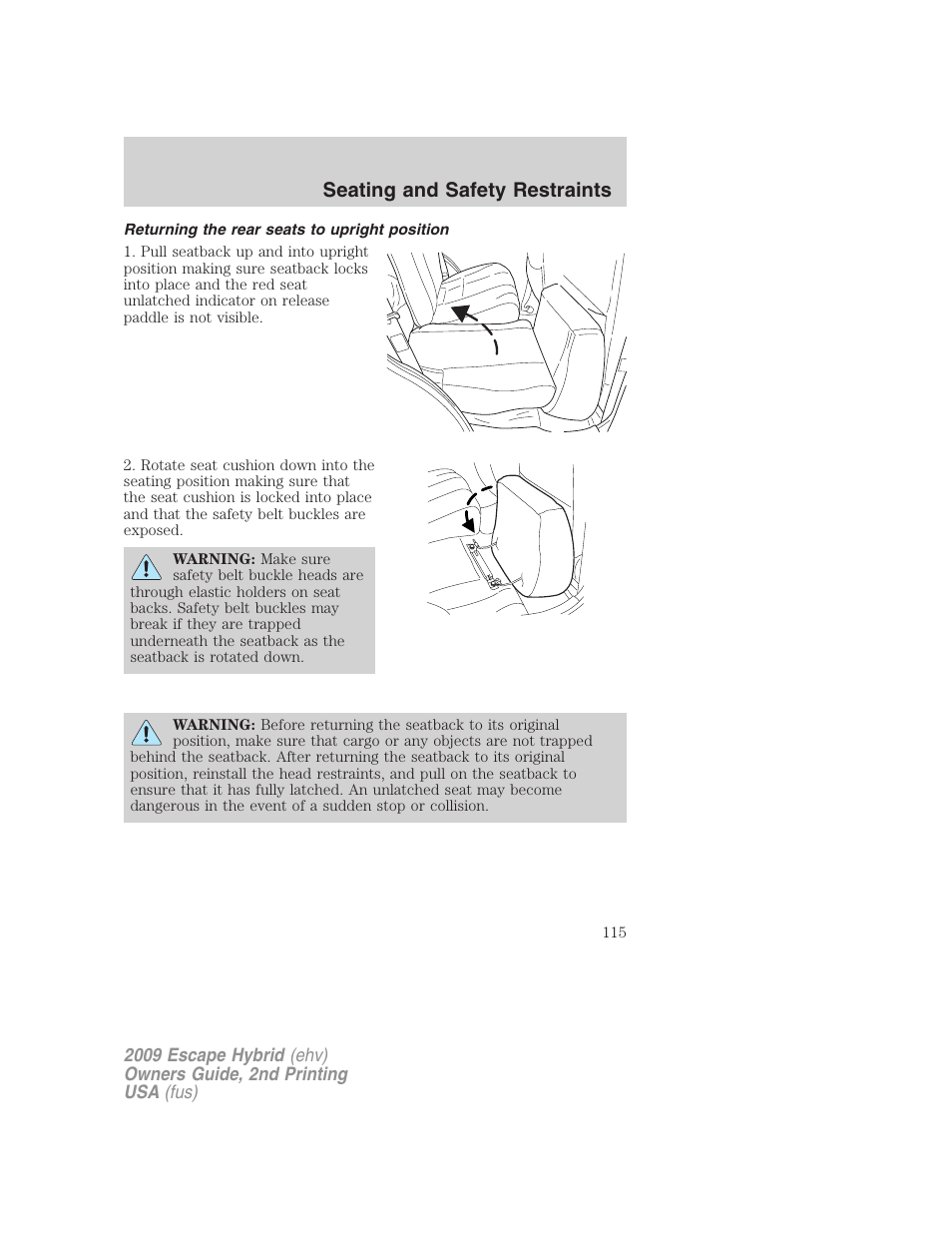 Returning the rear seats to upright position, Seating and safety restraints | FORD 2009 Escape Hybrid v.2 User Manual | Page 115 / 332