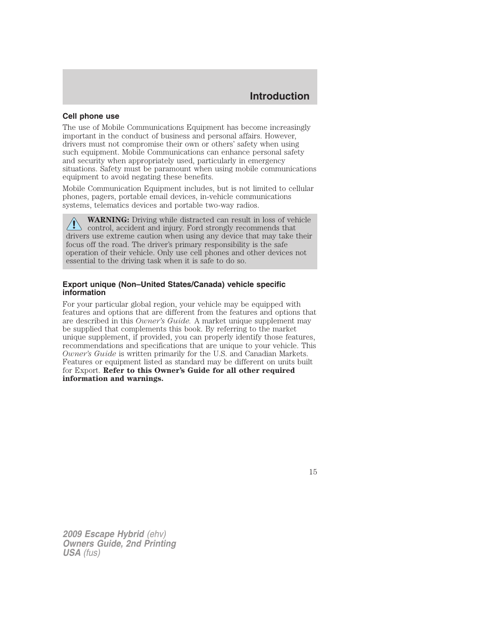 Cell phone use, Introduction | FORD 2009 Escape Hybrid v.2 User Manual | Page 15 / 332