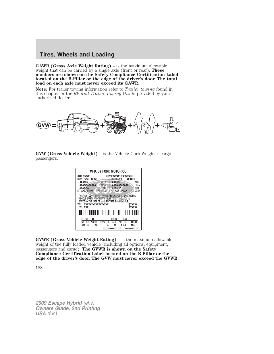 Tires, wheels and loading | FORD 2009 Escape Hybrid v.2 User Manual | Page 188 / 332