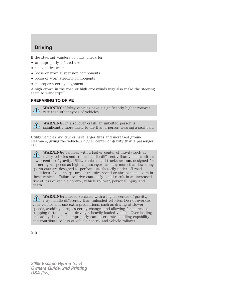 Preparing to drive, Driving | FORD 2009 Escape Hybrid v.2 User Manual | Page 210 / 332