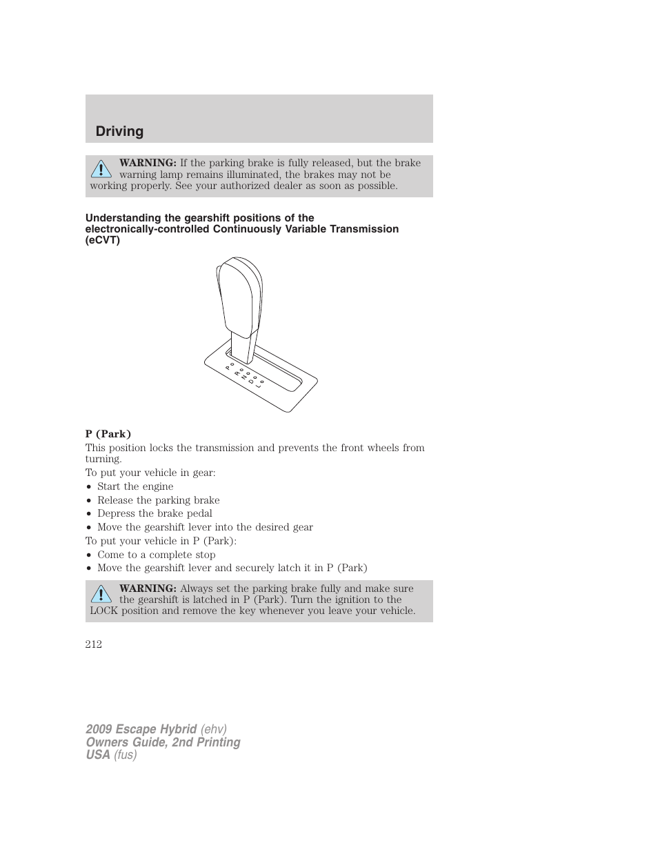 Driving | FORD 2009 Escape Hybrid v.2 User Manual | Page 212 / 332