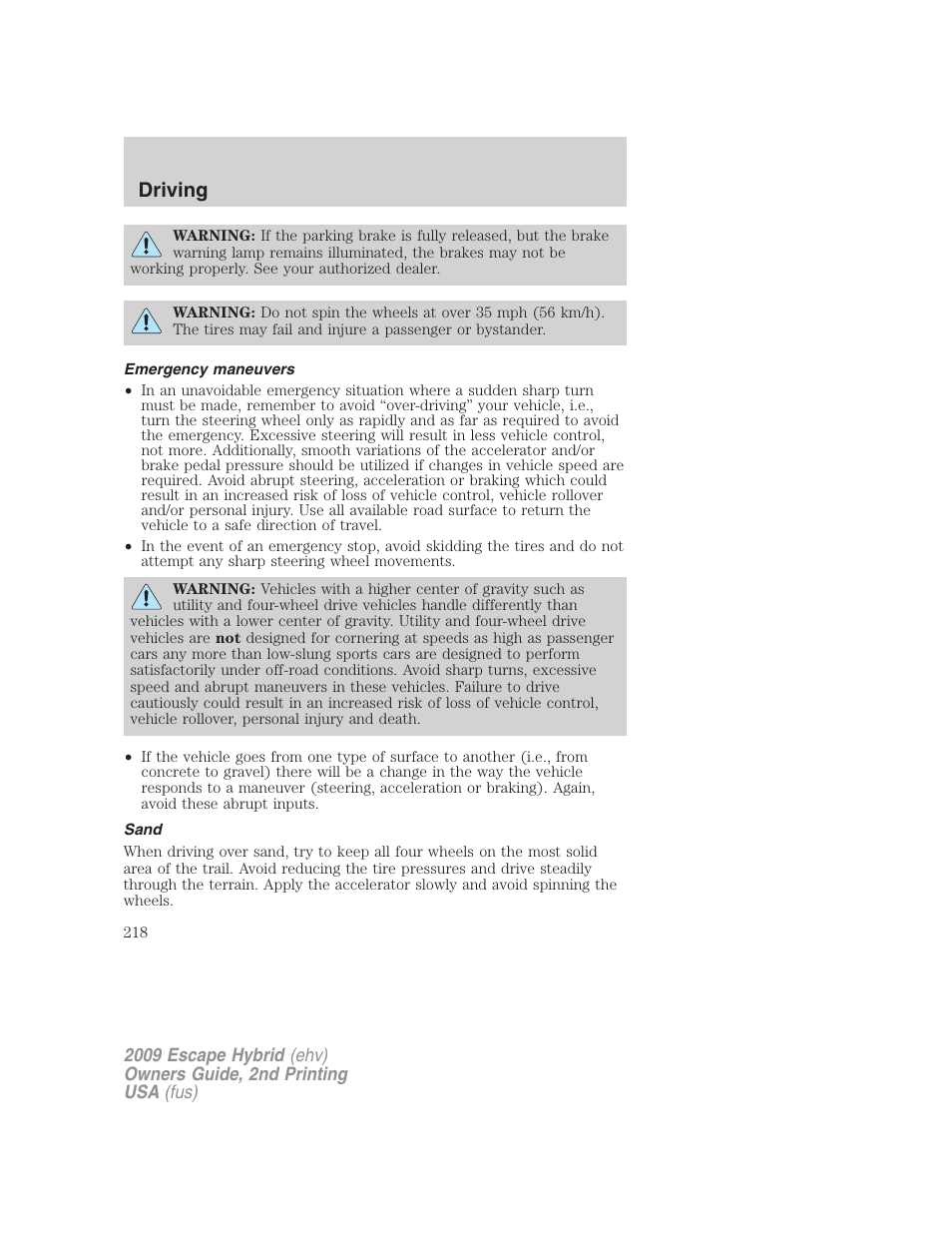 Emergency maneuvers, Sand, Driving | FORD 2009 Escape Hybrid v.2 User Manual | Page 218 / 332