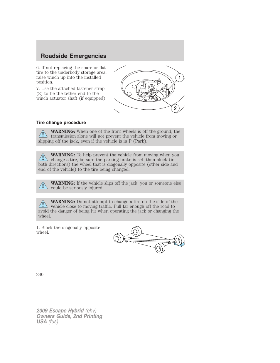 Tire change procedure, Roadside emergencies | FORD 2009 Escape Hybrid v.2 User Manual | Page 240 / 332