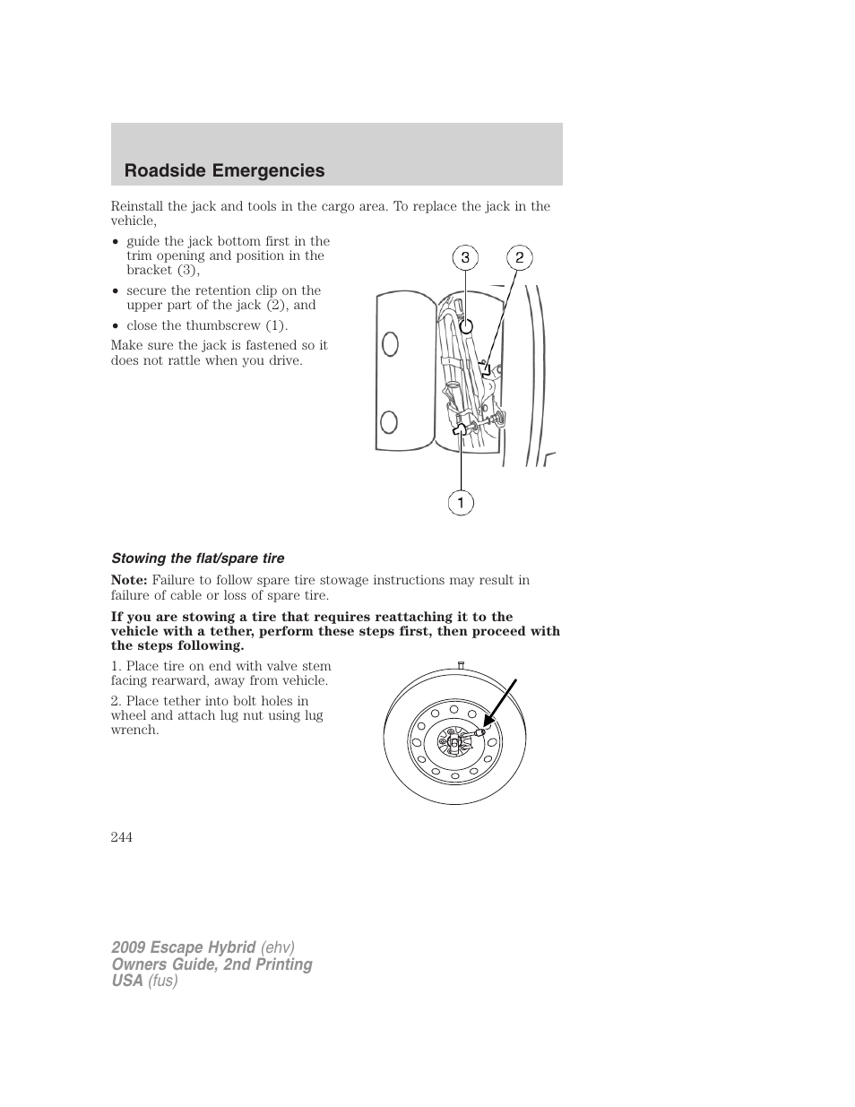 Stowing the flat/spare tire, Roadside emergencies | FORD 2009 Escape Hybrid v.2 User Manual | Page 244 / 332