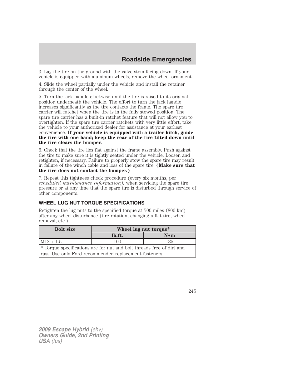 Wheel lug nut torque specifications, Wheel lug nut torque, Roadside emergencies | FORD 2009 Escape Hybrid v.2 User Manual | Page 245 / 332