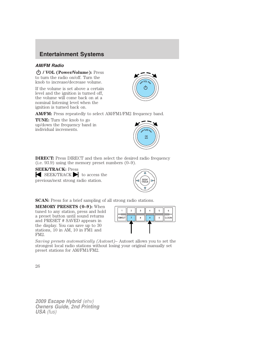 Am/fm radio, Entertainment systems | FORD 2009 Escape Hybrid v.2 User Manual | Page 26 / 332