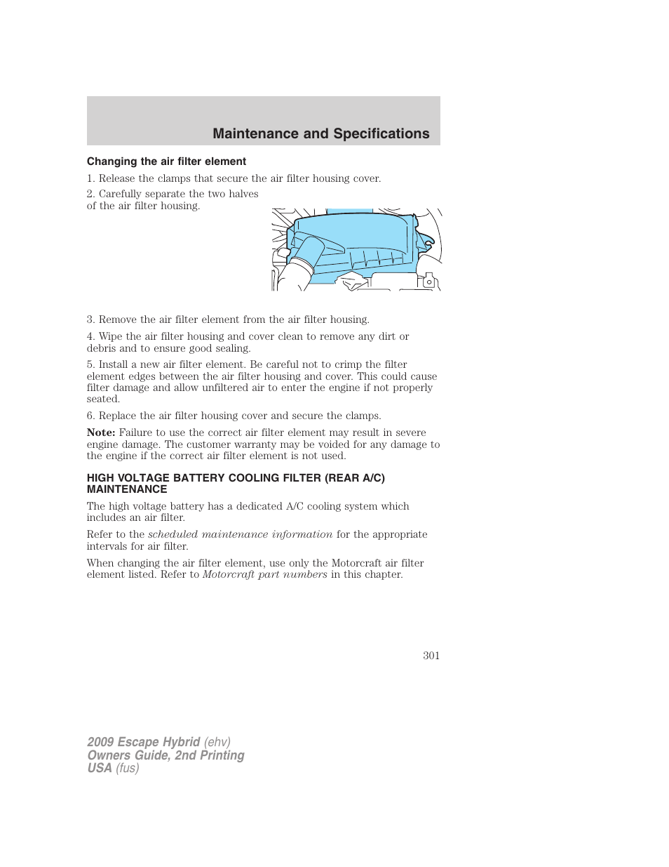 Changing the air filter element, Maintenance and specifications | FORD 2009 Escape Hybrid v.2 User Manual | Page 301 / 332