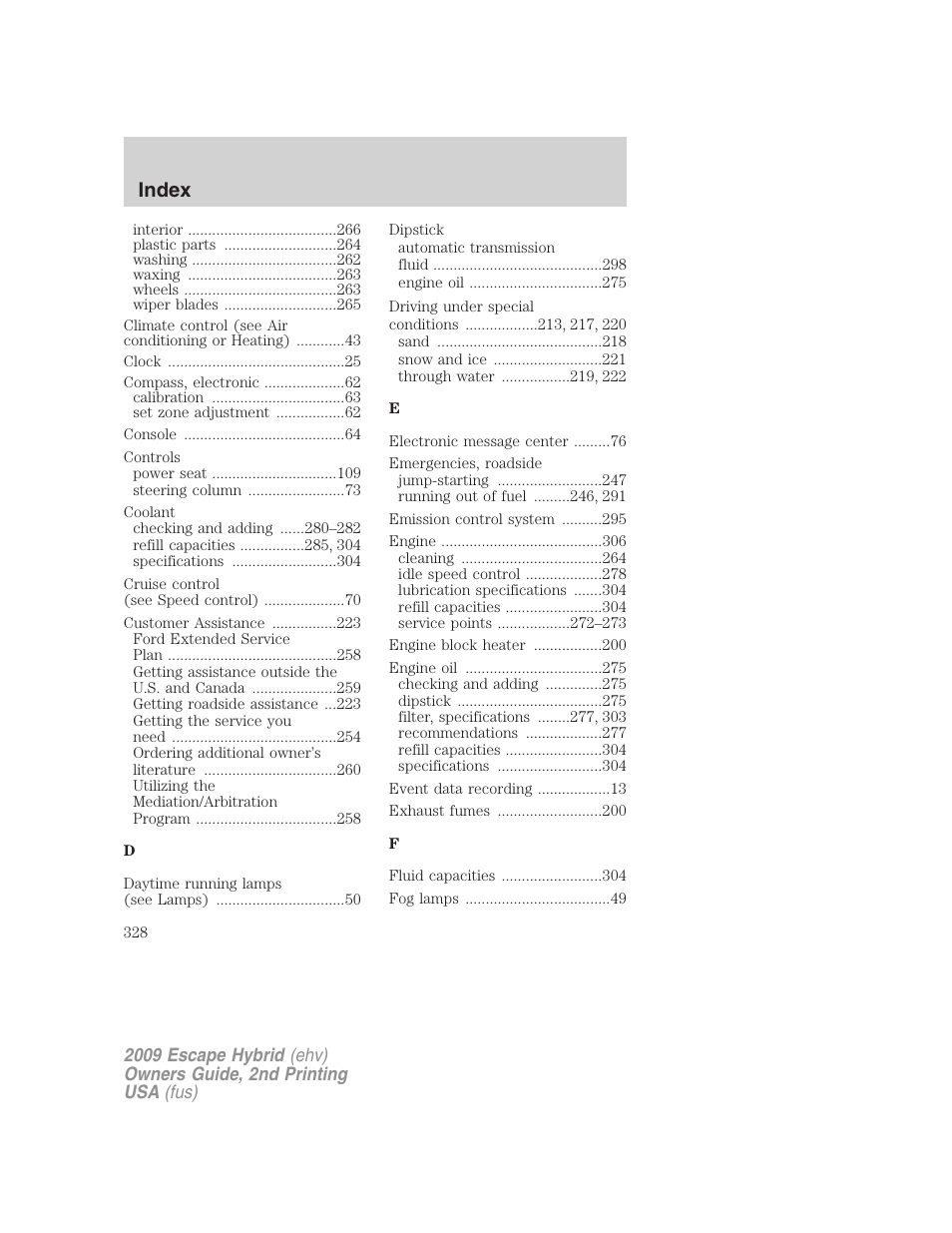 Index | FORD 2009 Escape Hybrid v.2 User Manual | Page 328 / 332