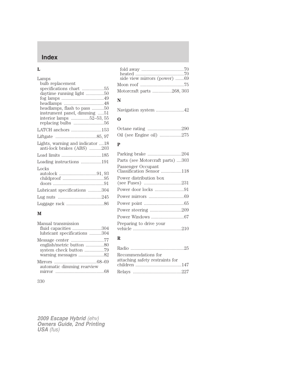 Index | FORD 2009 Escape Hybrid v.2 User Manual | Page 330 / 332