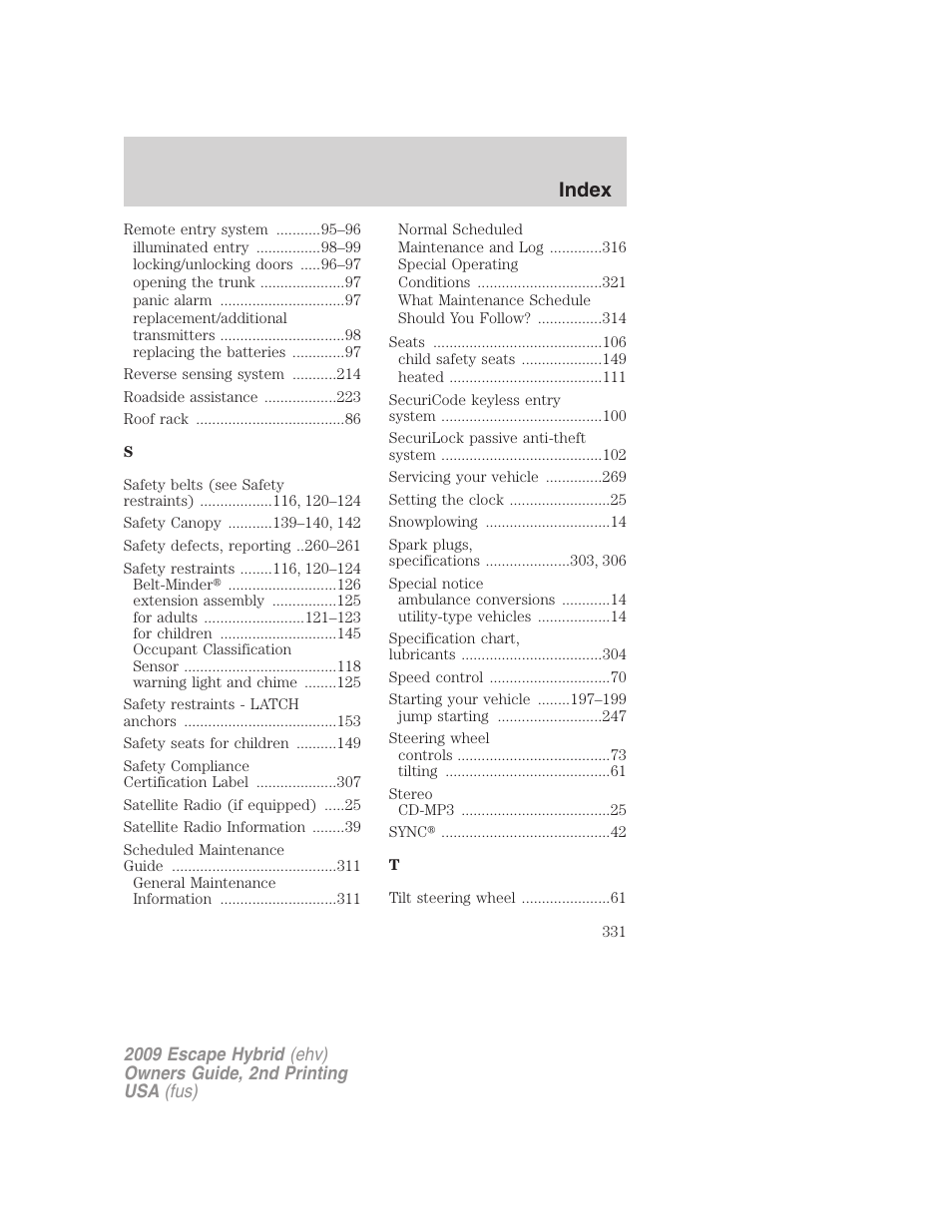 Index | FORD 2009 Escape Hybrid v.2 User Manual | Page 331 / 332