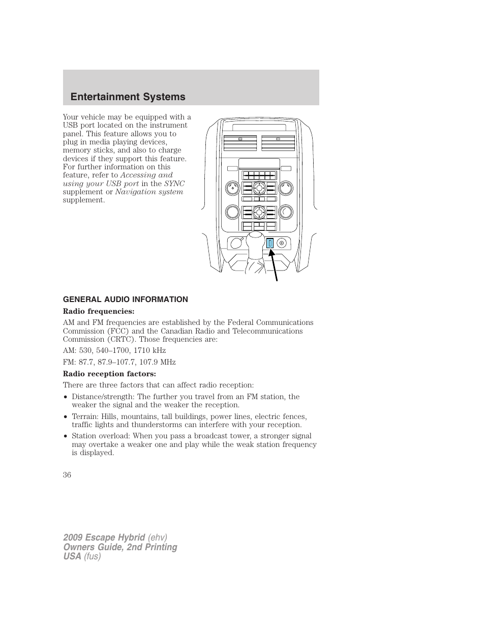 General audio information, Entertainment systems | FORD 2009 Escape Hybrid v.2 User Manual | Page 36 / 332