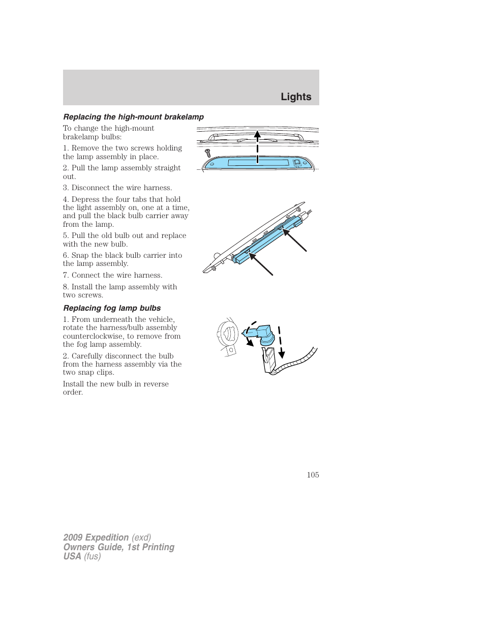 Replacing the high-mount brakelamp, Replacing fog lamp bulbs, Lights | FORD 2009 Expedition v.1 User Manual | Page 105 / 416