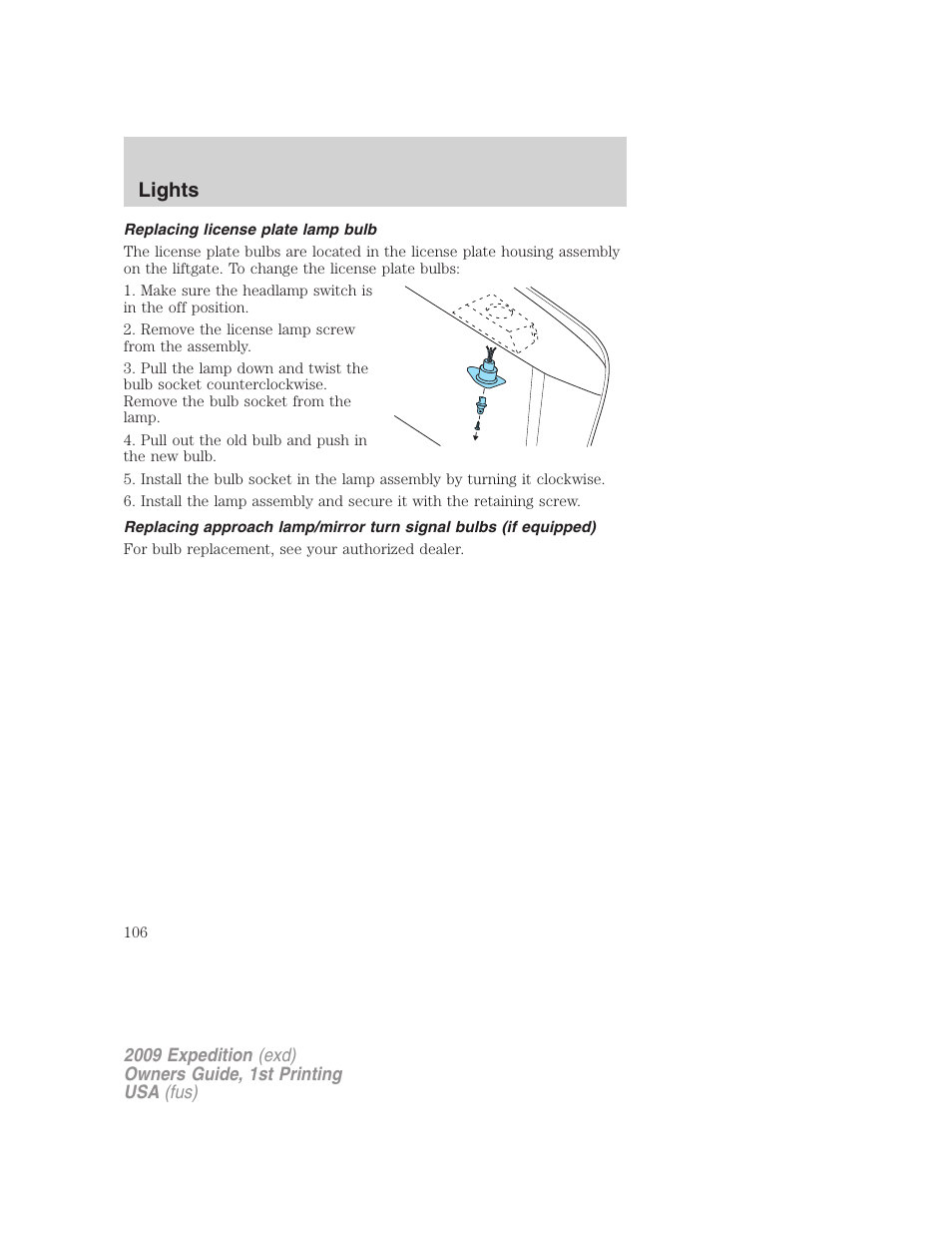 Replacing license plate lamp bulb, Lights | FORD 2009 Expedition v.1 User Manual | Page 106 / 416