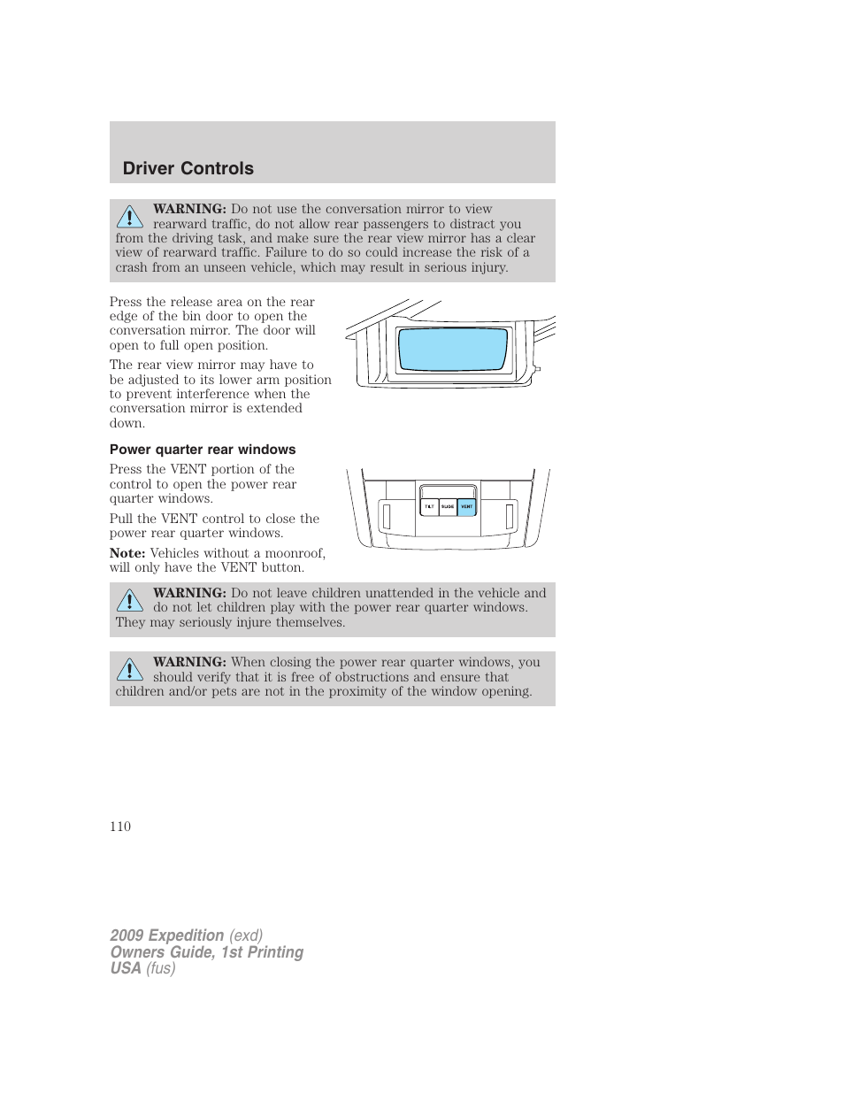 Power quarter rear windows, Driver controls | FORD 2009 Expedition v.1 User Manual | Page 110 / 416