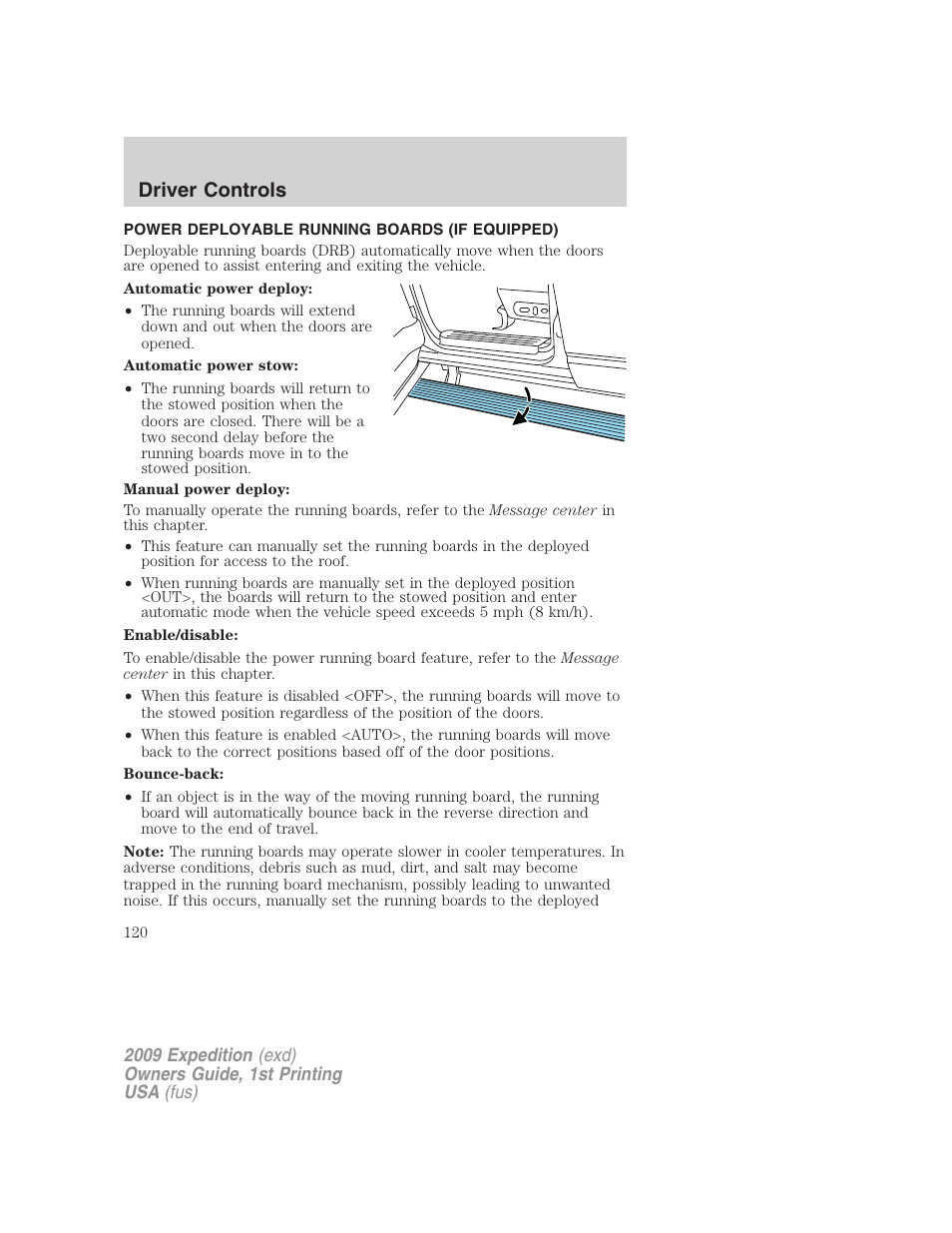 Power deployable running boards (if equipped), Driver controls | FORD 2009 Expedition v.1 User Manual | Page 120 / 416