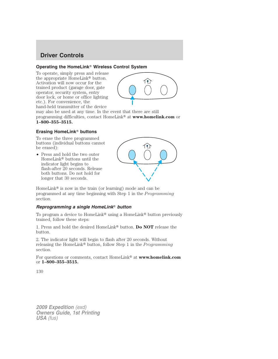 Operating the homelink wireless control system, Erasing homelink buttons, Reprogramming a single homelink button | Driver controls | FORD 2009 Expedition v.1 User Manual | Page 130 / 416