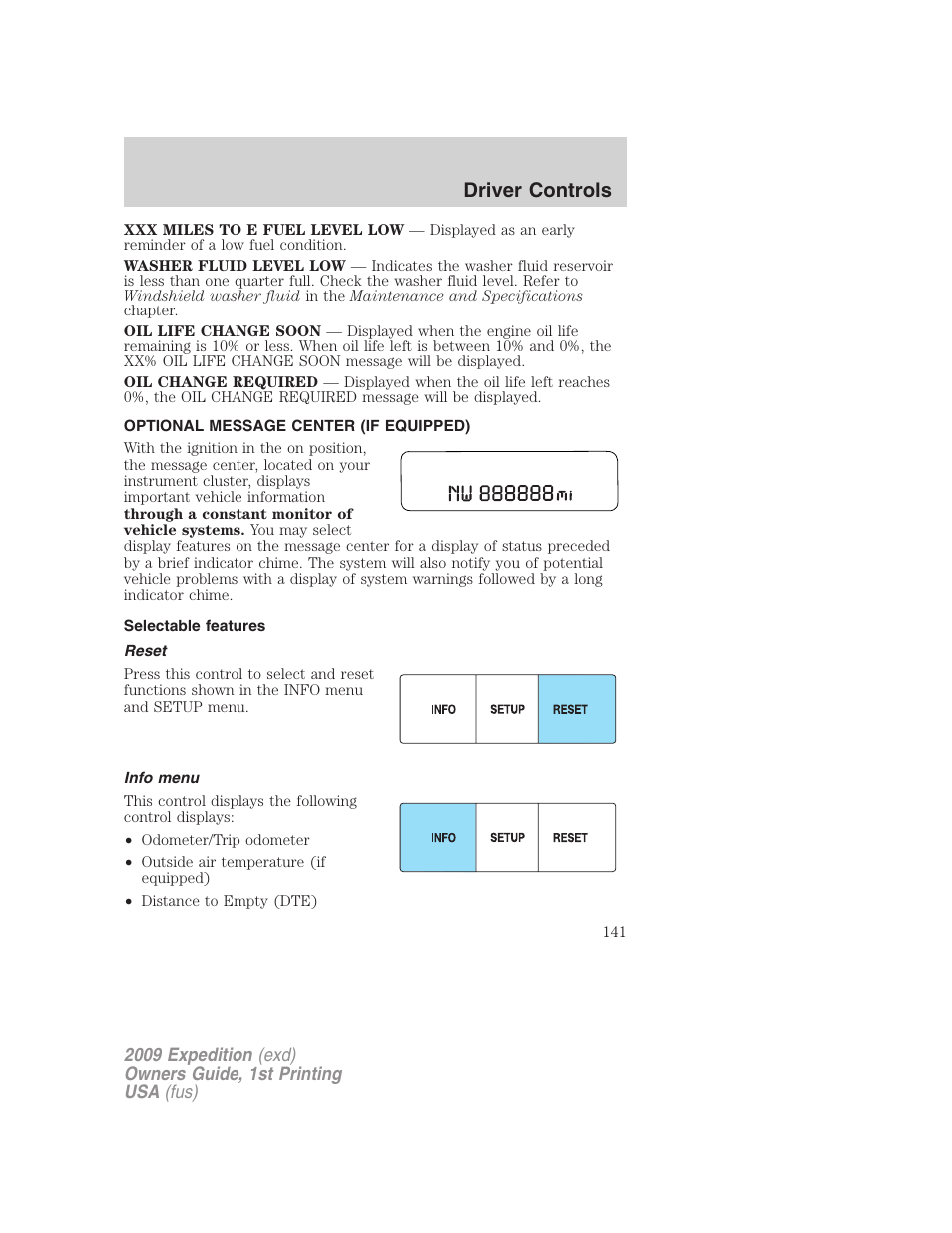 Optional message center (if equipped), Selectable features, Reset | Info menu, Driver controls | FORD 2009 Expedition v.1 User Manual | Page 141 / 416