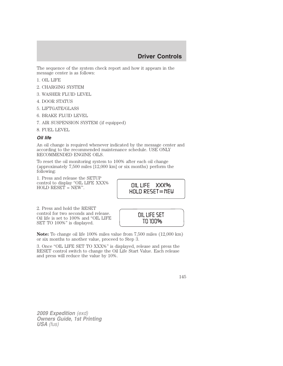 Oil life, Driver controls | FORD 2009 Expedition v.1 User Manual | Page 145 / 416