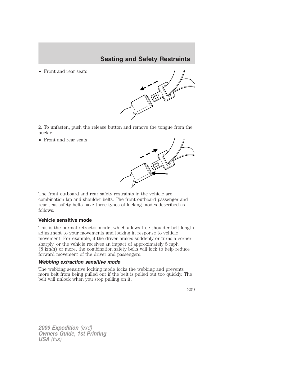 Vehicle sensitive mode, Webbing extraction sensitive mode, Seating and safety restraints | FORD 2009 Expedition v.1 User Manual | Page 209 / 416