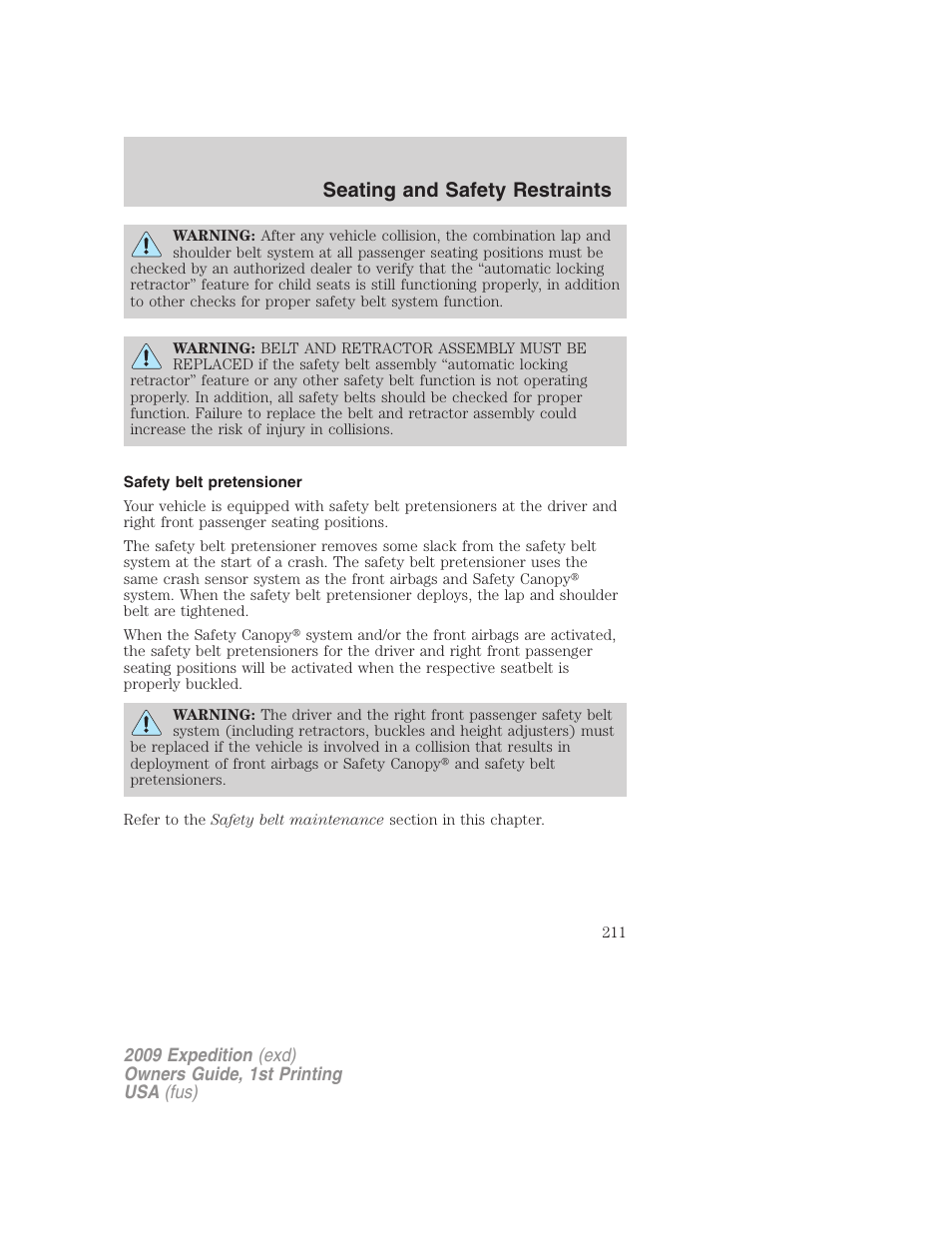 Safety belt pretensioner, Seating and safety restraints | FORD 2009 Expedition v.1 User Manual | Page 211 / 416