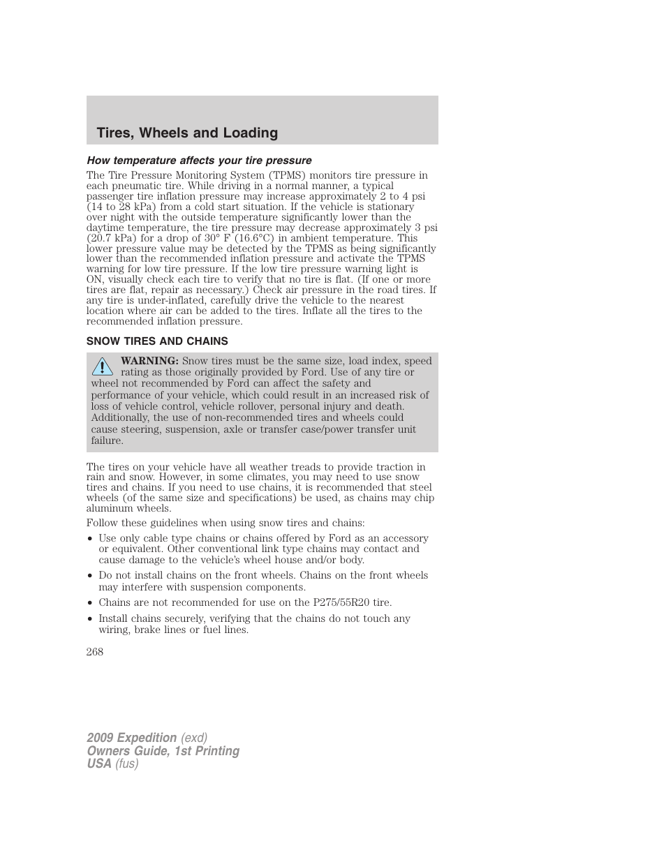 How temperature affects your tire pressure, Snow tires and chains, Tires, wheels and loading | FORD 2009 Expedition v.1 User Manual | Page 268 / 416