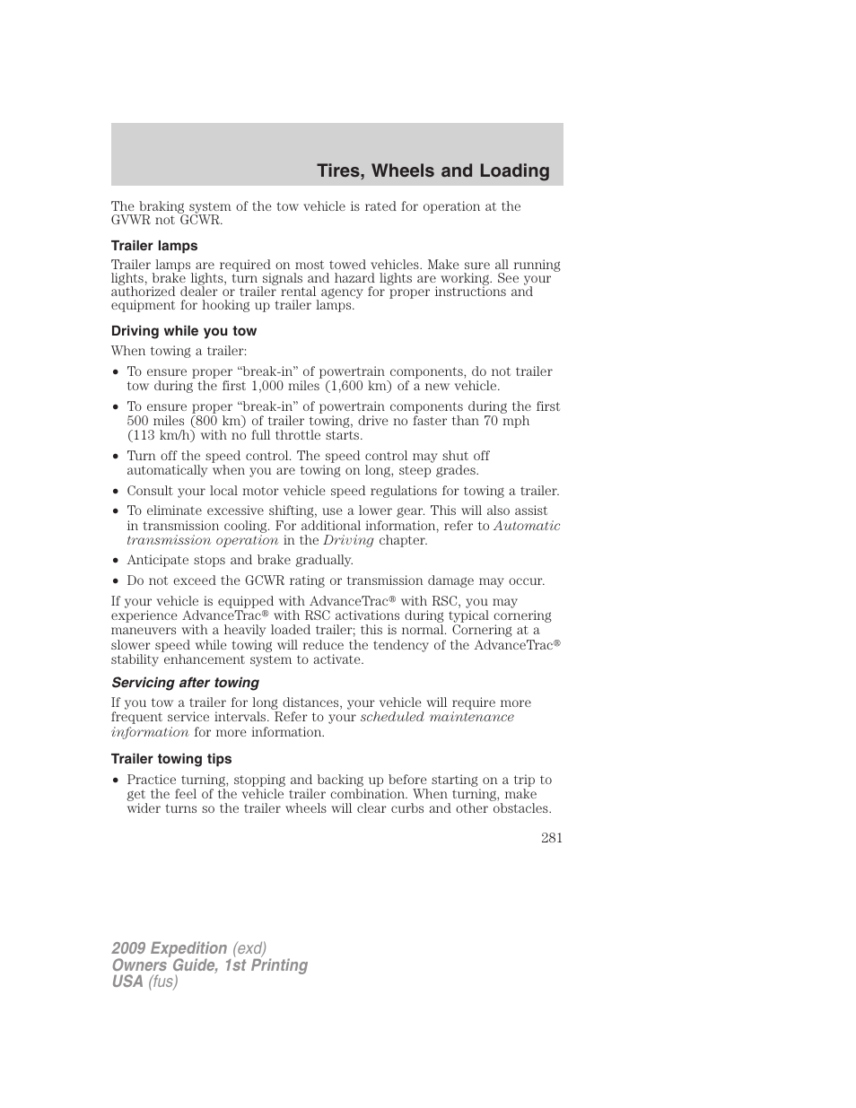 Trailer lamps, Driving while you tow, Servicing after towing | Trailer towing tips, Tires, wheels and loading | FORD 2009 Expedition v.1 User Manual | Page 281 / 416