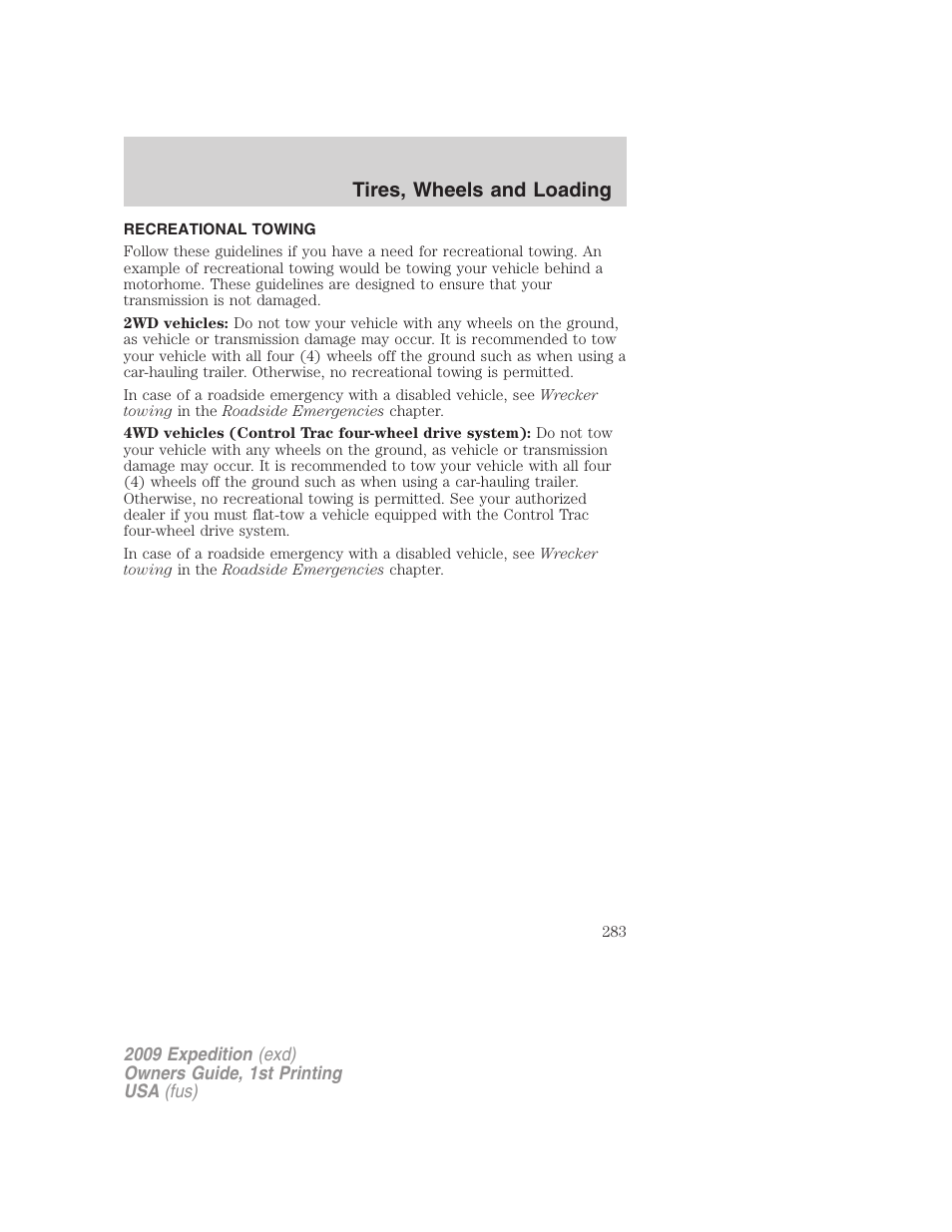 Recreational towing, Tires, wheels and loading | FORD 2009 Expedition v.1 User Manual | Page 283 / 416